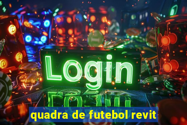 quadra de futebol revit